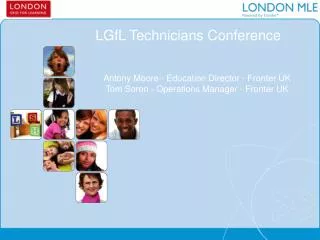 LGfL Technicians Conference