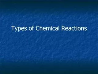 types of chemical reactions