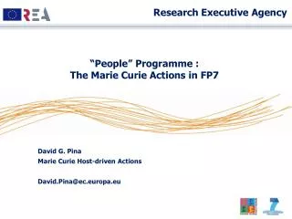 David G. Pina Marie Curie Host-driven Actions David.Pina@ec.europa.eu