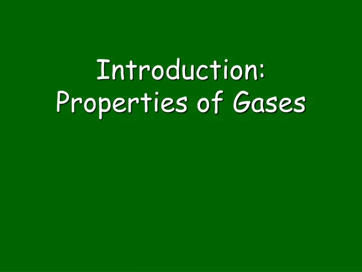 introduction properties of gases