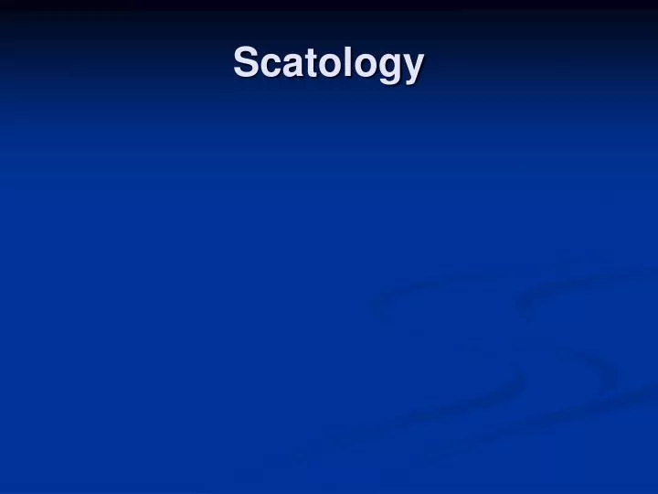 scatology