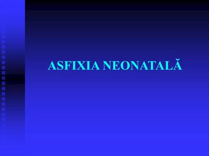 asfixia neonatal