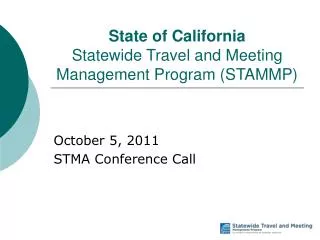 State of California Statewide Travel and Meeting Management Program (STAMMP)