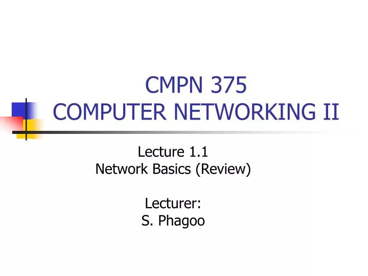 cmpn 375 computer networking ii