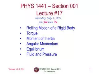PHYS 1441 – Section 001 Lecture # 17