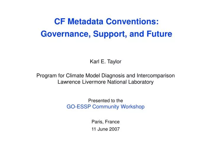 cf metadata conventions governance support and future
