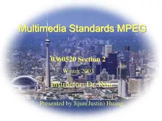 Multimedia Standards MPEG