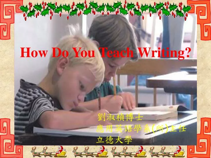 how do you teach writing