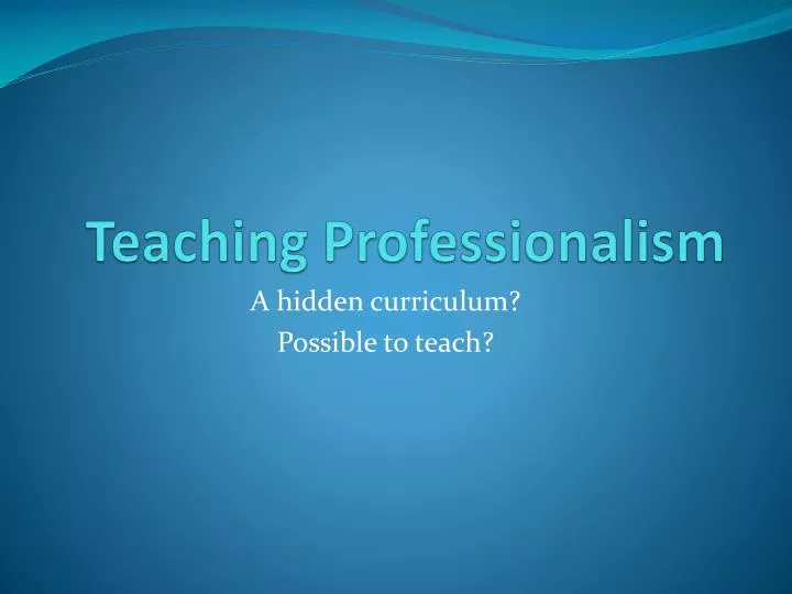 teaching professionalism