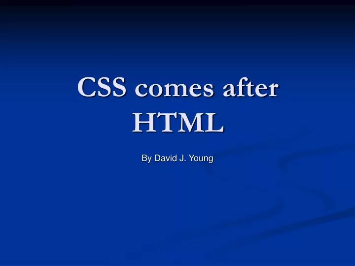 css comes after html