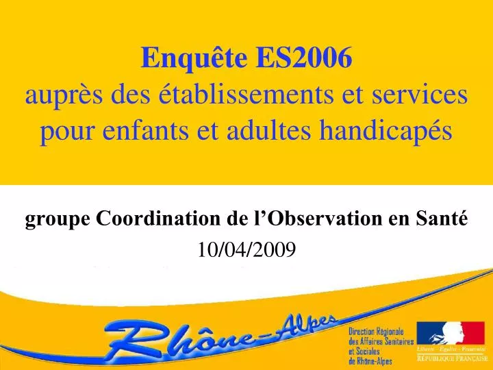 enqu te es2006 aupr s des tablissements et services pour enfants et adultes handicap s