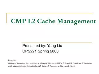 CMP L2 Cache Management