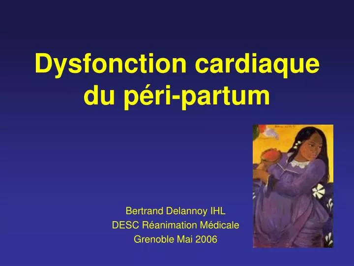 dysfonction cardiaque du p ri partum