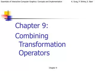 Chapter 9: Combining Transformation Operators