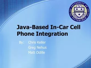 Java-Based In-Car Cell Phone Integration