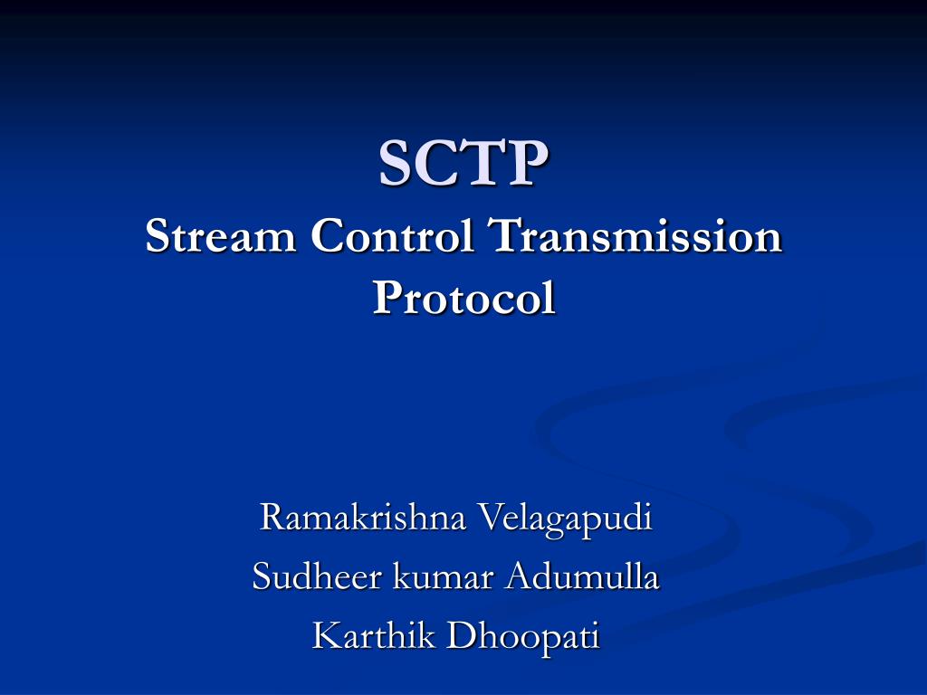 PPT - SCTP Stream Control Transmission Protocol PowerPoint Presentation ...