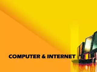 Computer &amp; Internet