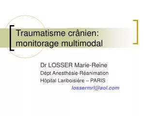 traumatisme cr nien monitorage multimodal