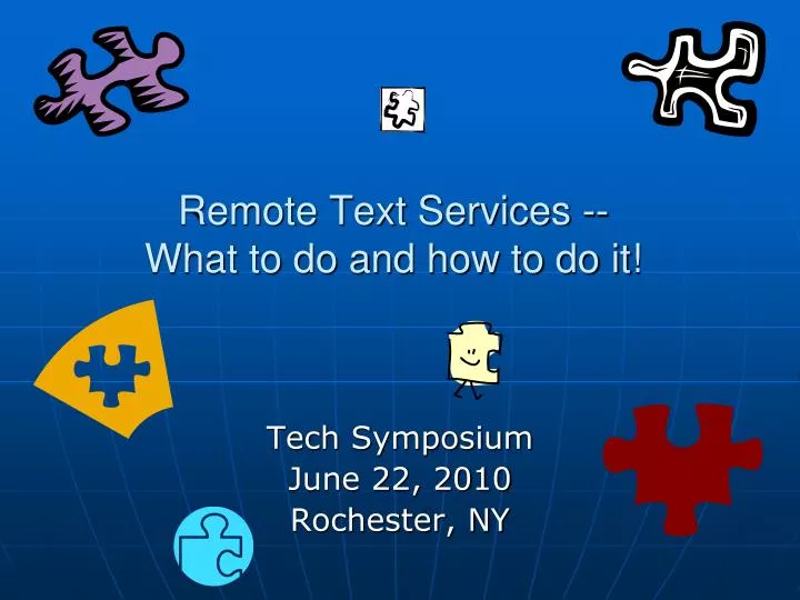 remote text services what to do and how to do it