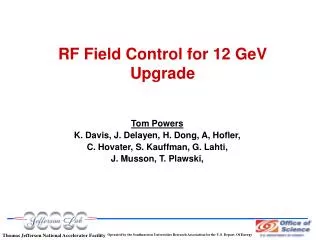 RF Field Control for 12 GeV Upgrade