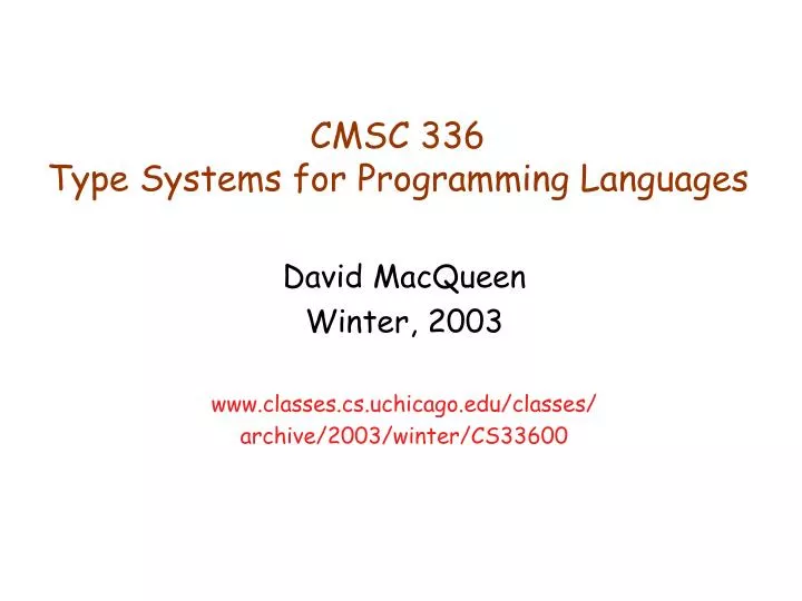 cmsc 336 type systems for programming languages