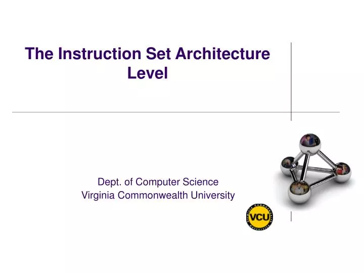 the instruction set architecture level
