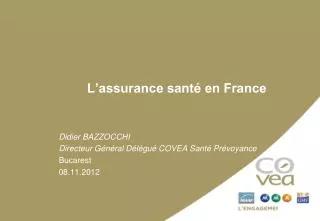 l assurance sant en france
