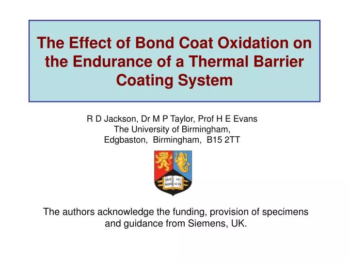 the effect of bond coat oxidation on the endurance of a thermal barrier coating system