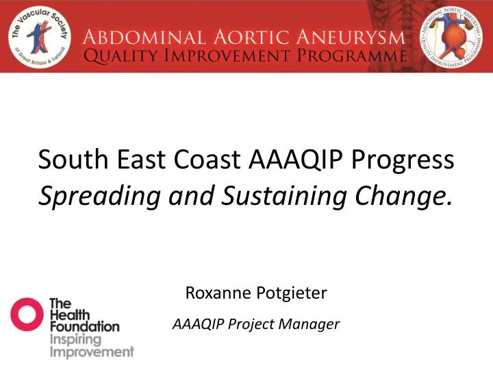 south east coast aaaqip progress spreading and sustaining change
