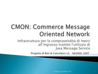 cmon commerce message oriented network