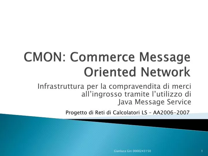 cmon commerce message oriented network