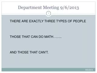 Department Meeting 9/6/2013