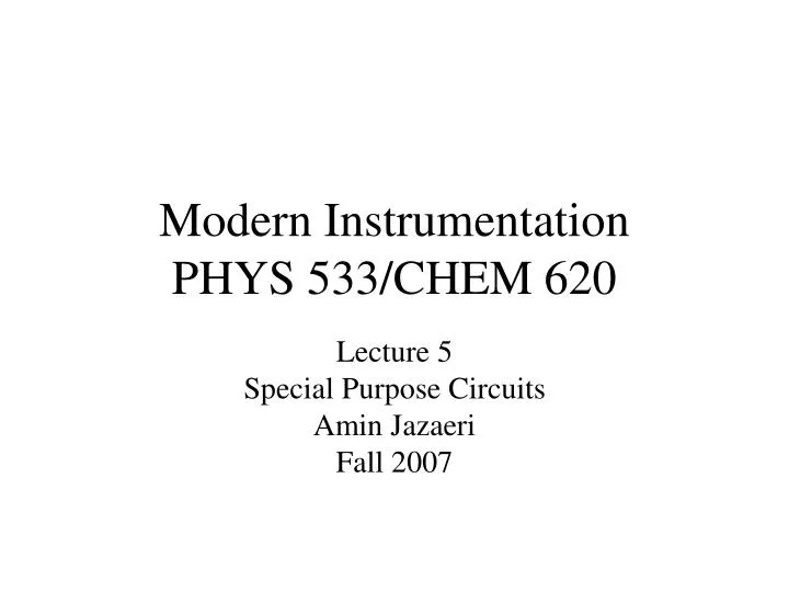 modern instrumentation phys 533 chem 620