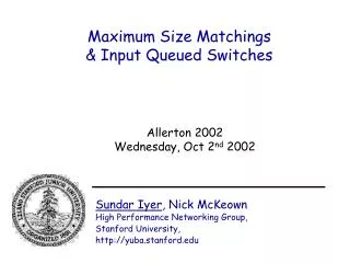 Maximum Size Matchings &amp; Input Queued Switches