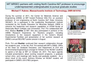 MIT MRSEC partners with visiting North Carolina A&amp; T professor to encourage