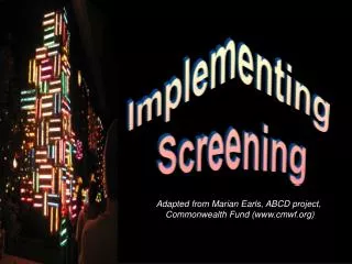 Implementing Screening