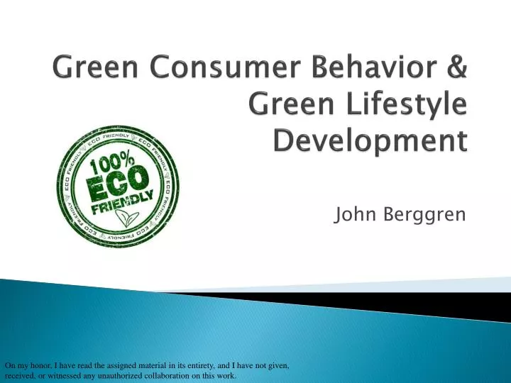 green consumer behavior green lifestyle development