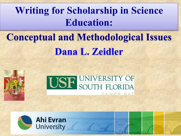 writing for scholarship in science education conceptual and methodological issues dana l zeidler