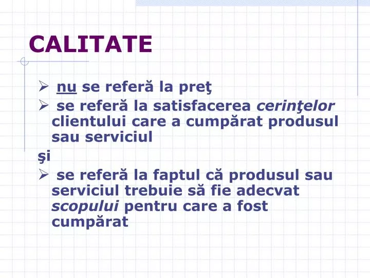 calitate