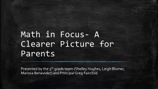 Math in Focus- A Clearer Picture for Parents