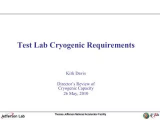 Test Lab Cryogenic Requirements