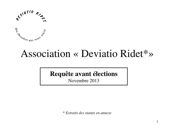 association deviatio ridet extraits des statuts en annexe