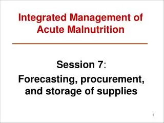 Integrated Management of Acute Malnutrition