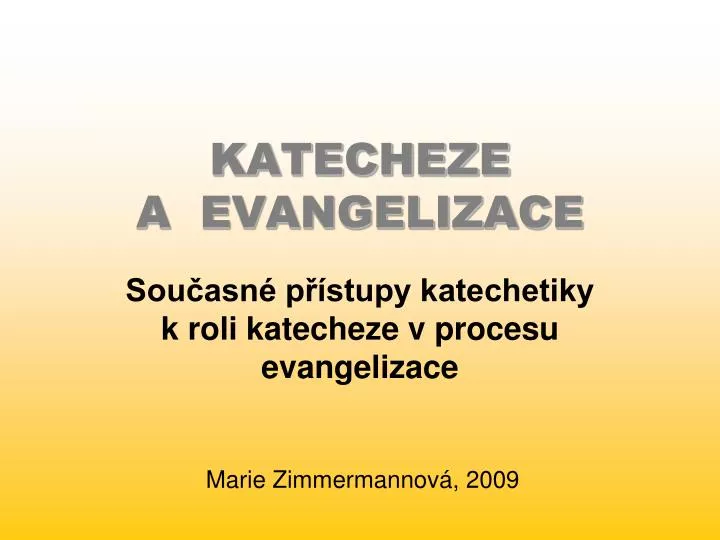 katecheze a evangelizace