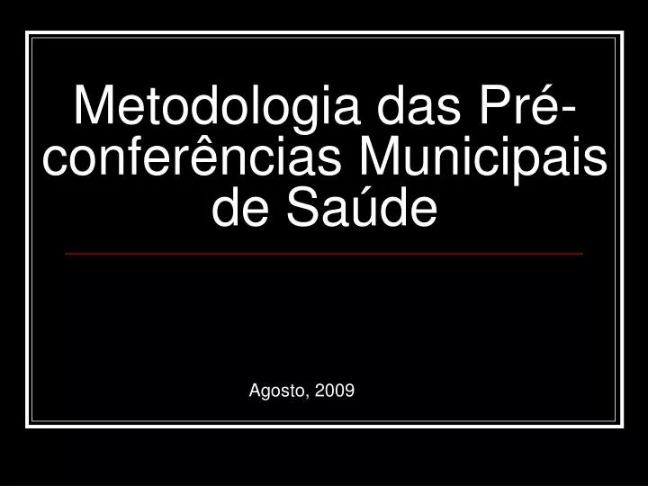 metodologia das pr confer ncias municipais de sa de