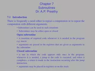 Chapter 7 Subroutines Dr. A.P. Preethy
