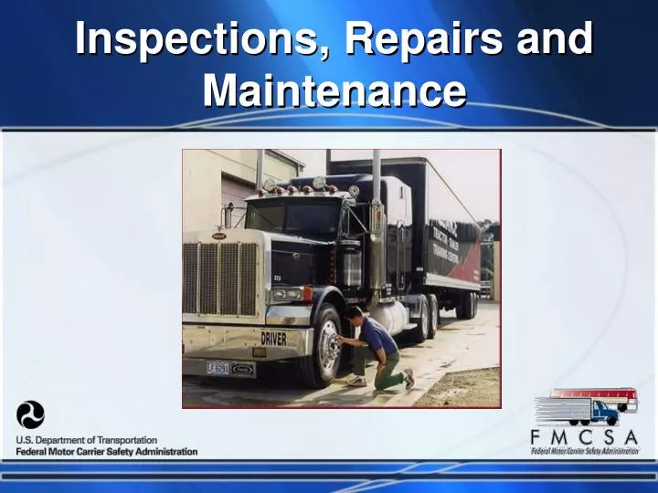inspections repairs and maintenance