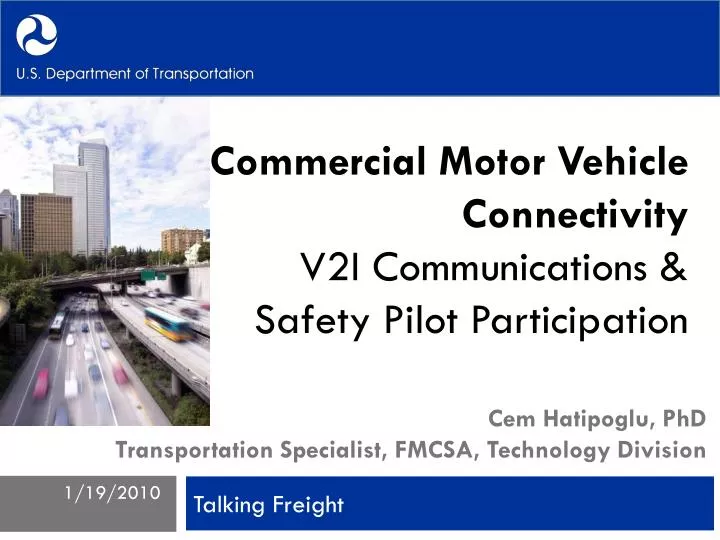 commercial motor vehicle connectivity v2i communications safety pilot participation