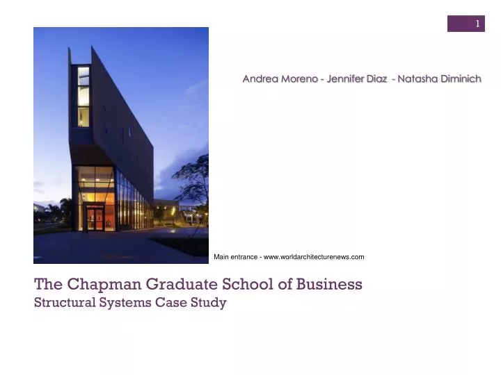the chapman graduate school of business structural systems case study