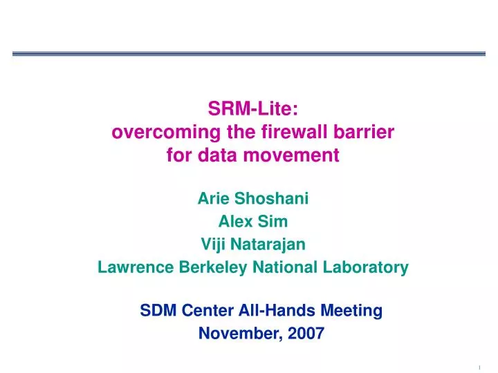 srm lite overcoming the firewall barrier for data movement